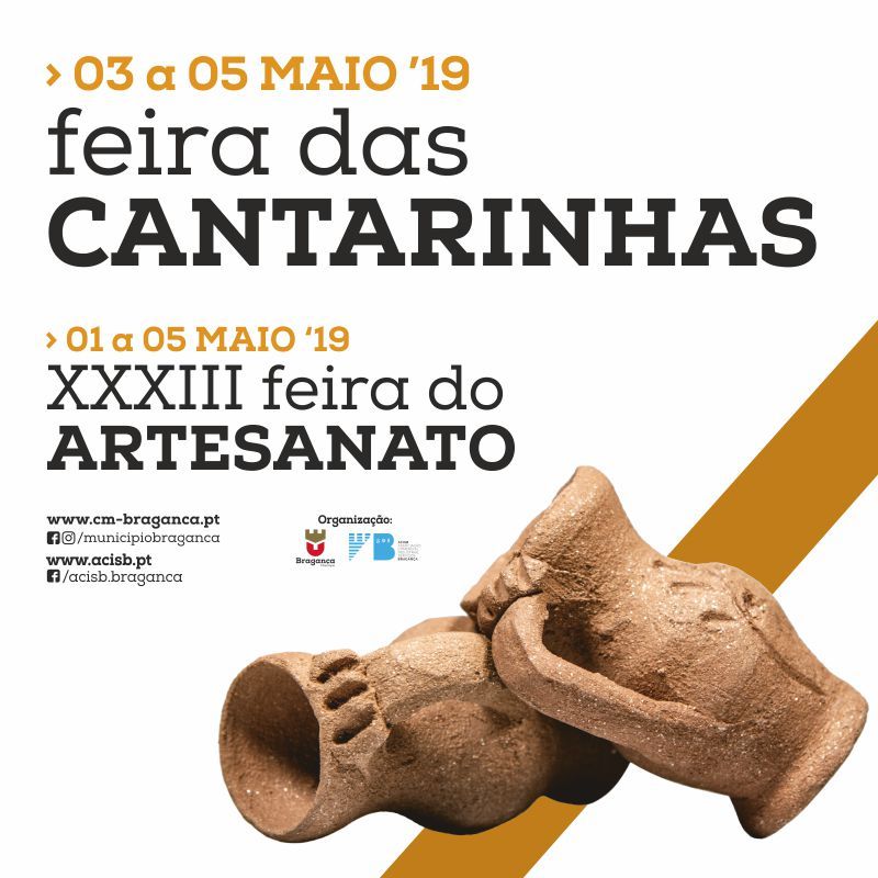 Feira das Cantarinhas & 33.ª Feira de Artesanato de Bragança