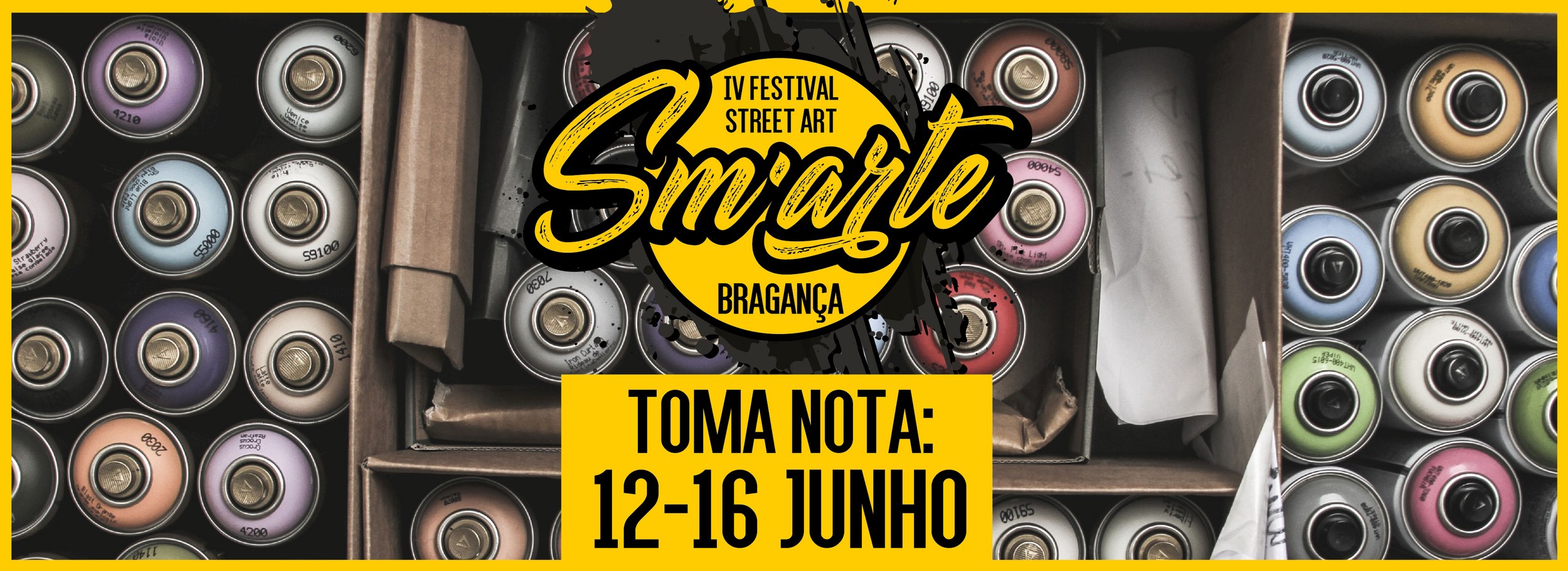SM'ARTE - IV Festival de Street Art de Bragança