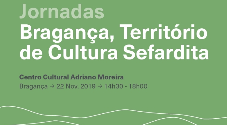 Jornadas Bragança, Território de Cultura Sefardita