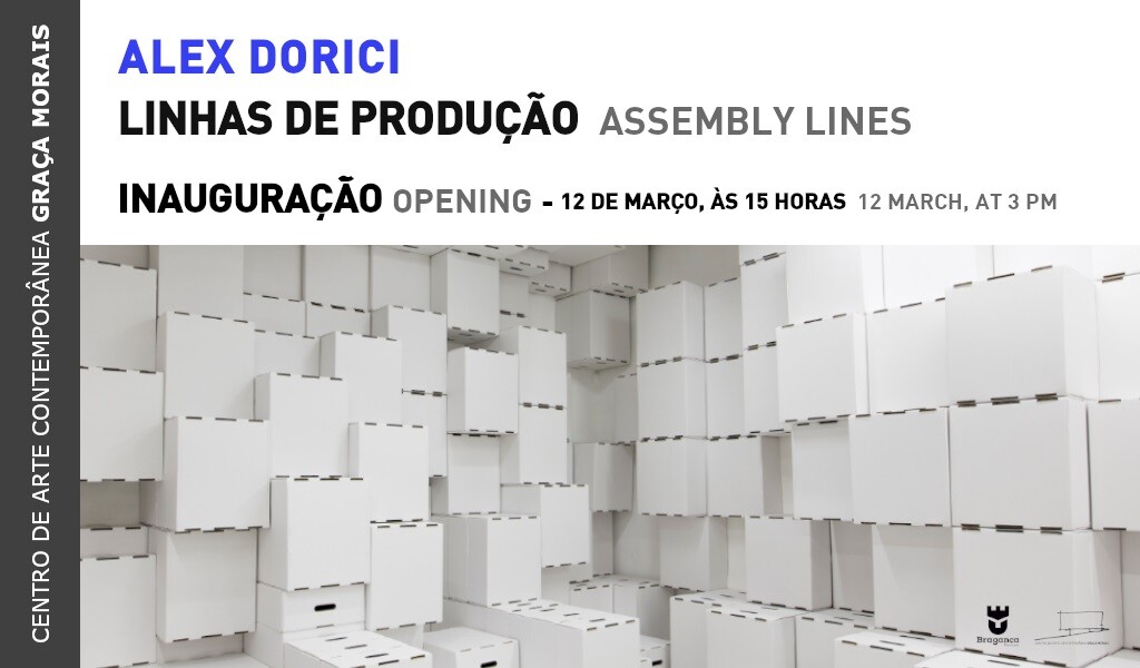 Exposição: "Linhas de Produção", de Alex Dorici | Centro de Arte Contemporânea Graça Morais