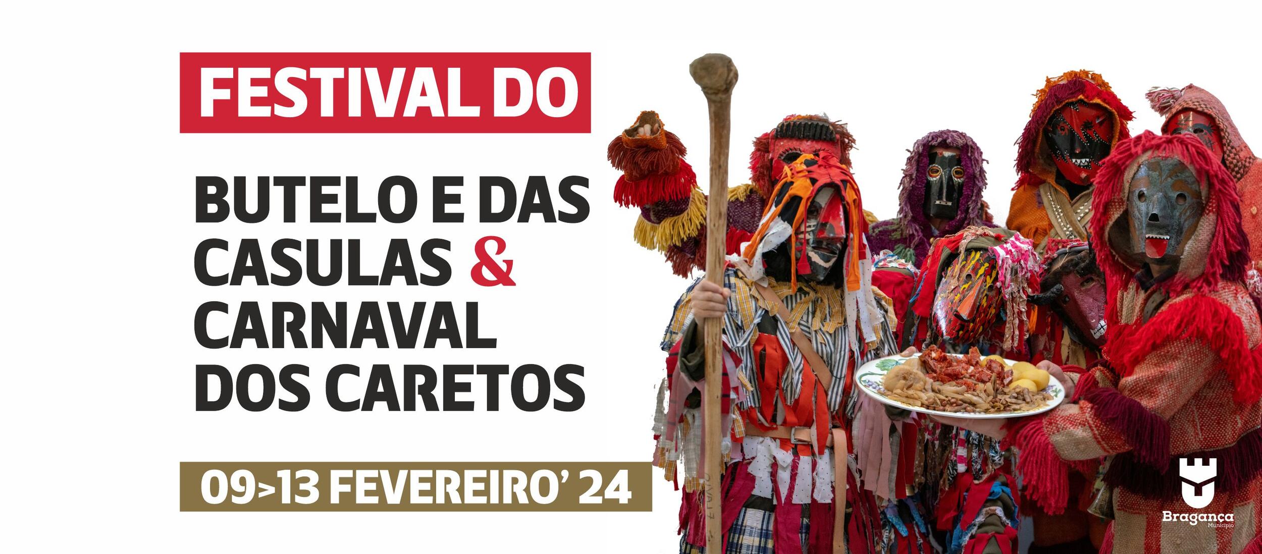 Festival do Butelo e das Casulas & Carnaval dos Caretos