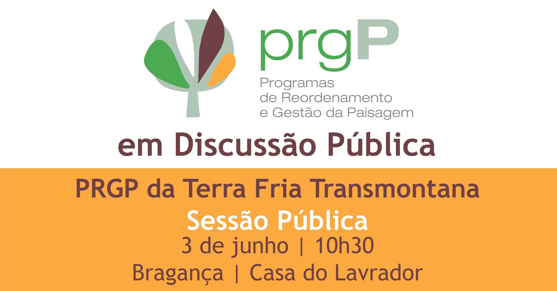 Discussão Pública do Programa de Reordenamento e Gestão da Paisagem da Terra Fria Transmontana (P...