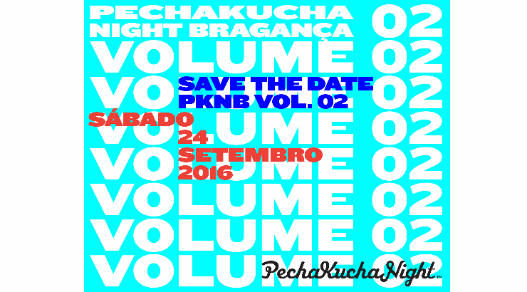 PechaKucha Night Bragança - Vol.2