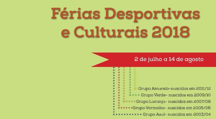 INSCRIÇÕES - Férias Desportivas e Culturais 2018