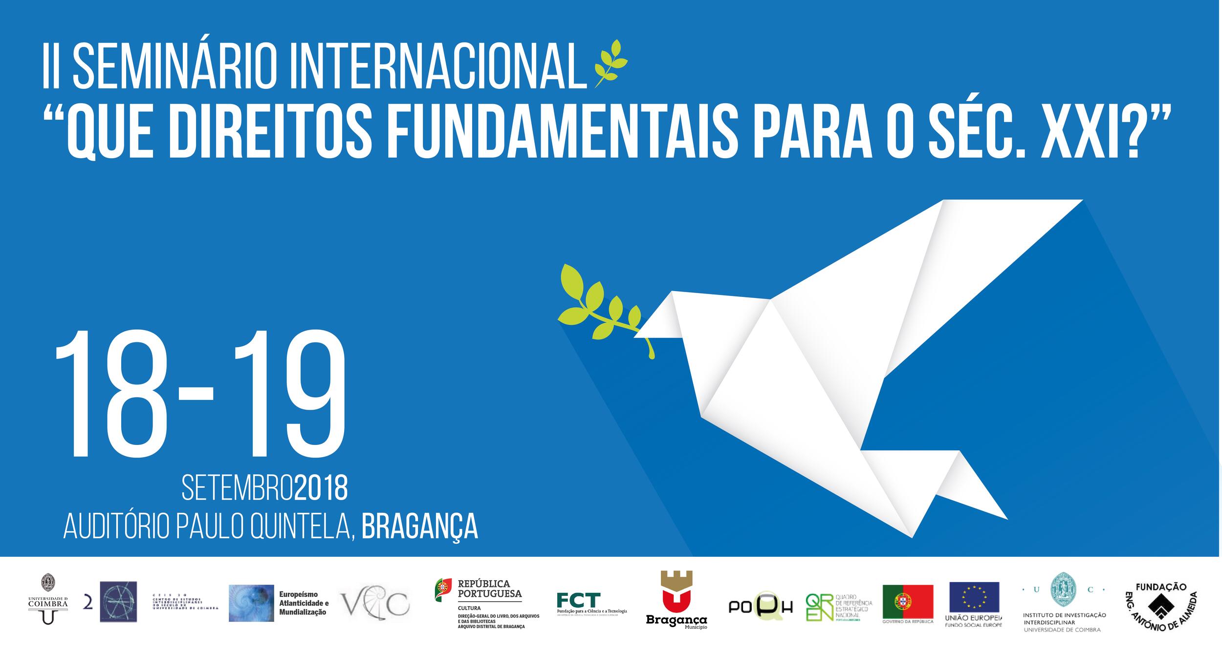 II Seminário internacional: “Que Direitos Fundamentais para o Séc. XXI?”