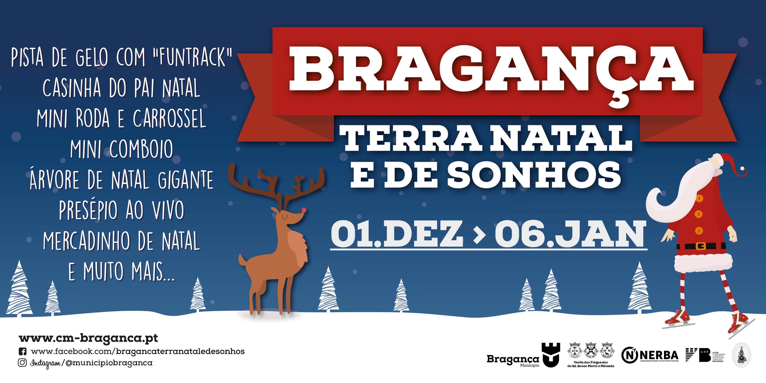 Bragança, Terra Natal e de Sonhos