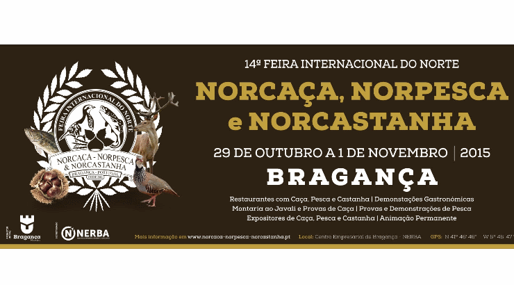 14.ª Feira Internacional do Norte – Norcaça, Norpesca & Norcastanha 2015
