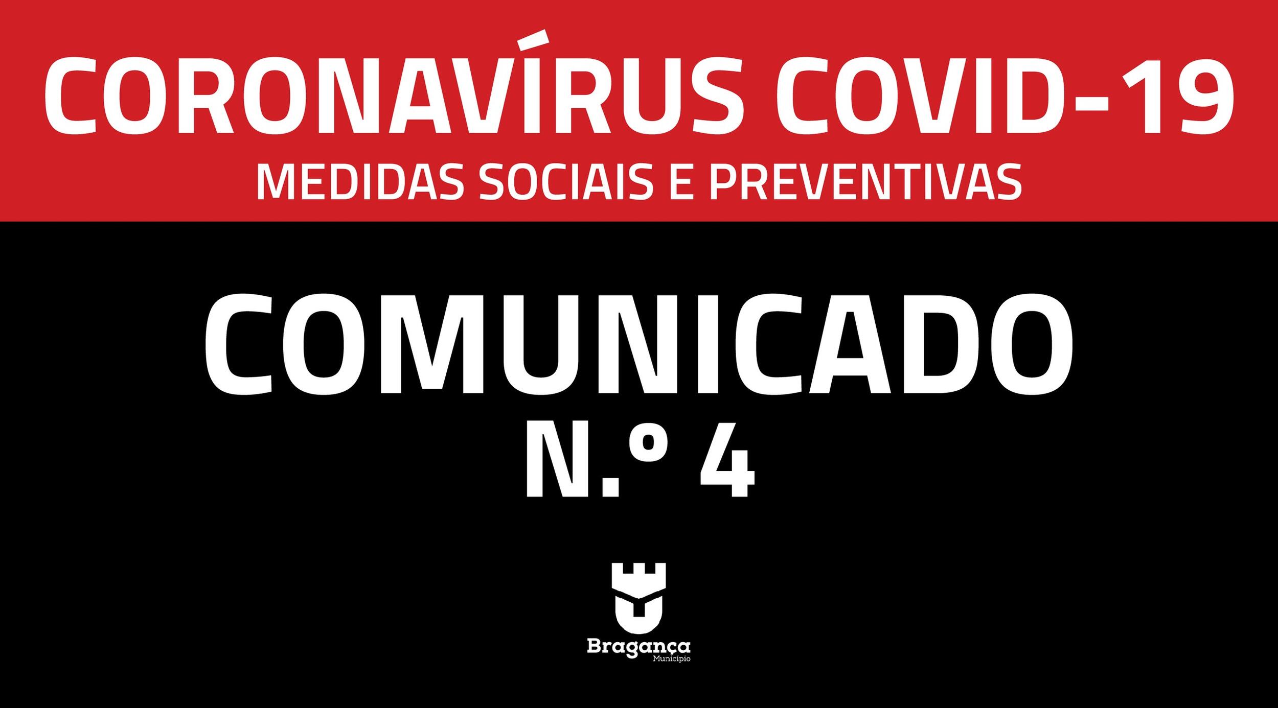 Comunicado N.º4 | Medidas Sociais e Preventivas