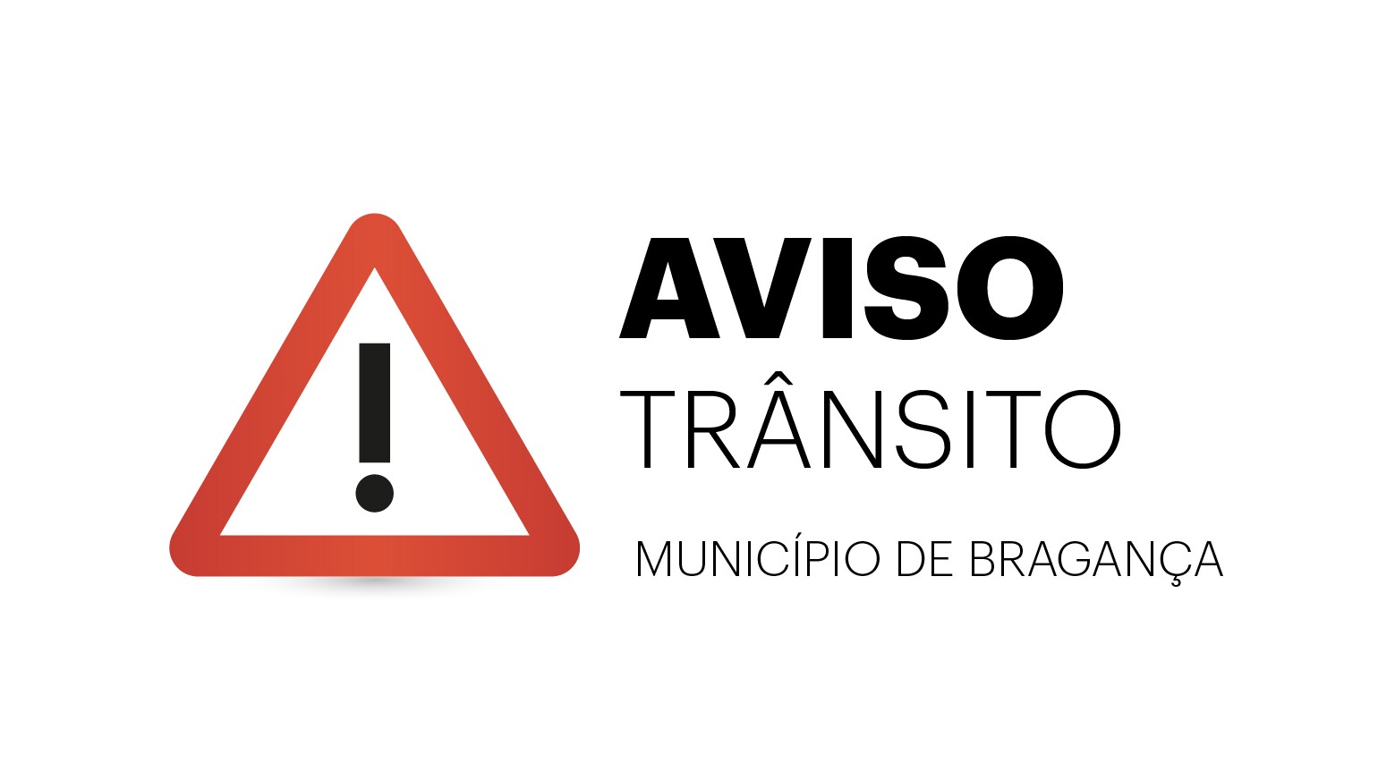 AVISO | TRÂNSITO CONDICIONADO | 5 A 31 DE AGOSTO | AVENIDA 22 DE MAIO