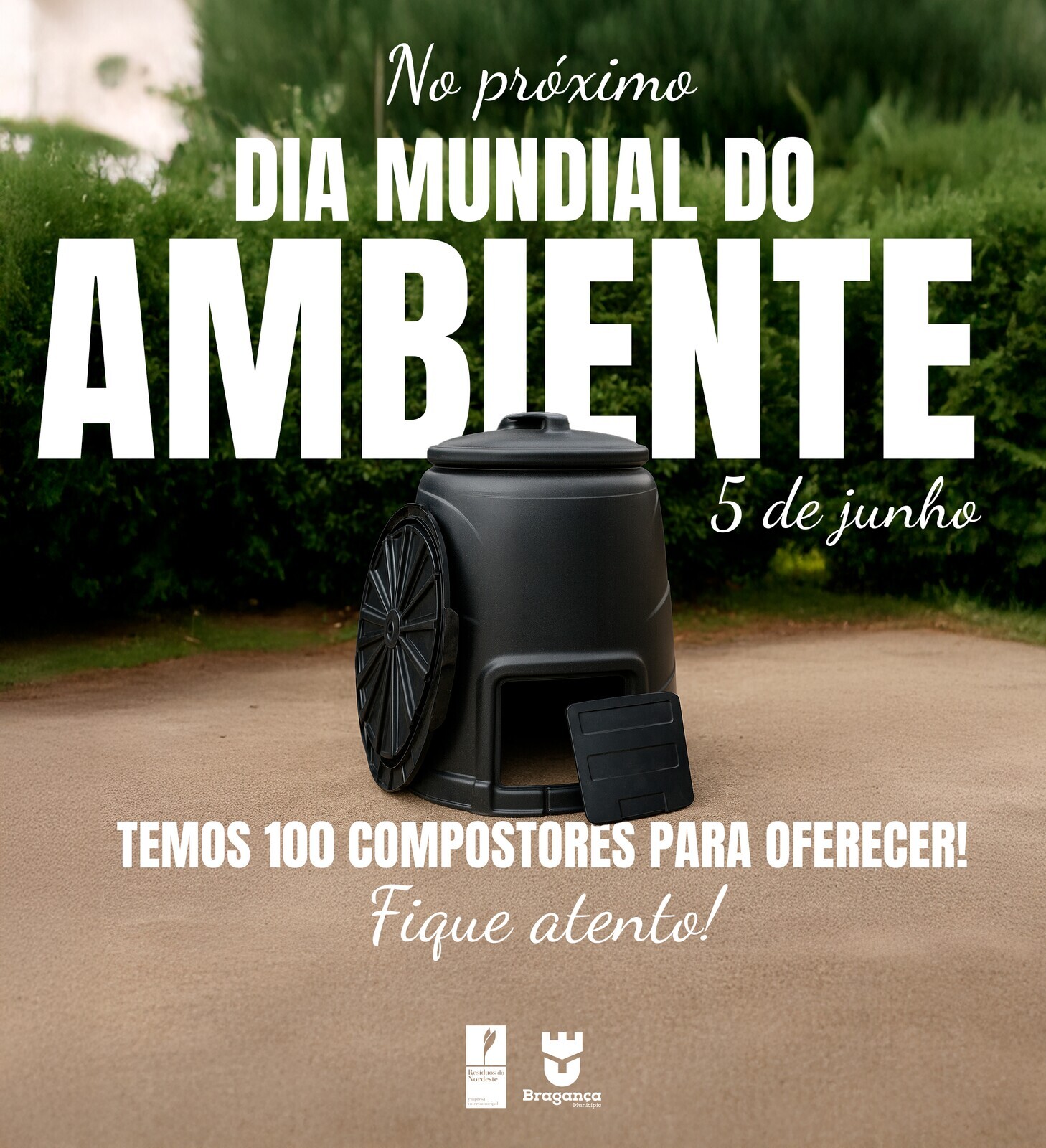 Dia Mundial do Ambiente - A Resíduos do Nordeste e o Município de Bragança têm 100 compostores pa...