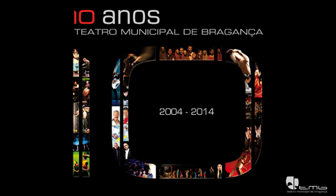Apresentação do Livro: 10 Anos – Teatro Municipal De Bragança